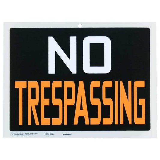 9x12" Pvc Sign  "No Trespassin